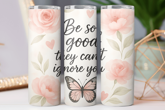 Motivational Tumbler Wrap Floral: Graphics & Tumbler Wraps